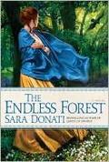 The Endless Forest by Sara Donati