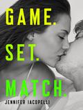 Game. Set. Match. (Outer Banks Tennis Academy #1) by Jennifer Iacopelli