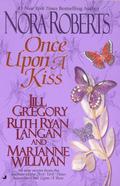Once Upon a Kiss (Once Upon #5) by Marianne Willman