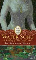 Water Song (Once Upon a Time #10) by Suzanne Weyn