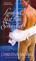 London's Last True Scoundrel (The Westruthers #1) by Christina Brooke