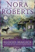 Blood Magick by Nora Roberts