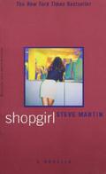 Shopgirl by Steve Martin