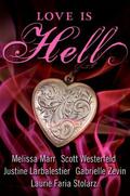 Love Is Hell (Short Stories from Hell) by Gabrielle Zevin