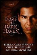 Doms of Dark Haven by Sierra Cartwright, Cherise Sinclair