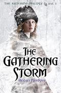 The Gathering Storm (Katerina #1) by Robin Bridges