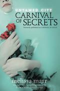 Carnival of Secrets by Melissa Marr