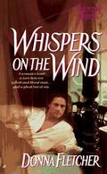 Whispers on the Wind by Donna Fletcher
