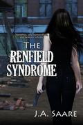 The Renfield Syndrome (Rhiannon's Law #2) by J.A. Saare