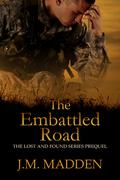 The Embattled Road by J.M. Madden