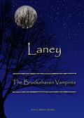 Laney (The Brookehaven Vampires #1) by Joann I. Martin-Sowles
