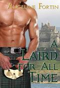 A Laird for All Time by Angeline Fortin