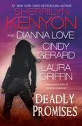 Deadly Promises by Sherrilyn Kenyon, Cindy Gerard