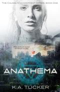 Anathema by K.A. Tucker