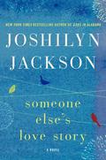 Someone Else's Love Story (Shandi Pierce #2) by Joshilyn Jackson