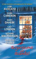 Sugarplums and Scandal (Love at Stake #2.5) by Mary Dahiem
