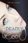 Deadly Cool by Gemma Halliday