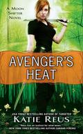 Avenger's Heat by Katie Reus