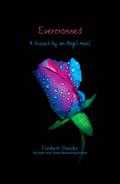 Evercrossed (Kissed by an Angel #4) by Elizabeth Chandler