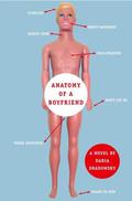 Anatomy of a Boyfriend (Anatomy #1) by Daria Snadowsky