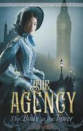 The Body at the Tower (The Agency #2) by Y.S. Lee