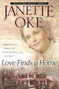 Love Finds a Home by Janette Oke