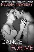 Dance For Me by Helena Newbury