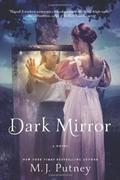 Dark Mirror (Dark Mirror #1) by M.J. Putney