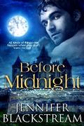 Before Midnight by Jennifer Blackstream