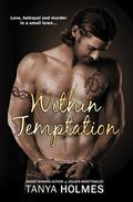 Within Temptation (Sons of Temptation #1) by Tanya Holmes
