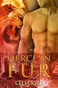 Fierce in Fur by Celia Kyle