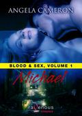 Michael (Blood and Sex #1) by Angela Cameron