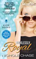 Recklessly Royal (Suddenly #2) by Nichole Chase