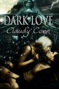Dark Love by Claudy Conn