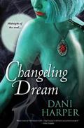 Changeling Dream by Dani Harper