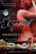 Caressed by Night (Rulers of Darkness #2) by Amanda J. Greene