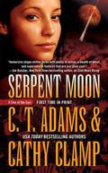 Serpent Moon (A Tale of the Sazi #8) by C.T. Adams