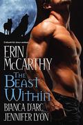 The Beast Within by Erin McCarthy, Bianca D'Arc