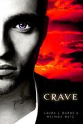 Crave (Crave #1) by Laura J. Burns