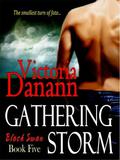 Gathering Storm by Victoria Danann