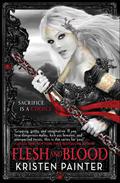 Flesh and Blood by Kristen Painter