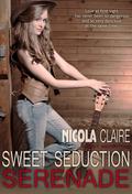 Sweet Seduction Serenade by Nicola Claire