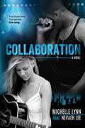 Collaboration (Backlash #1) by Nevaeh Lee