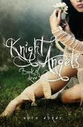 Book of Love (Knight Angels #1) by Abra Ebner