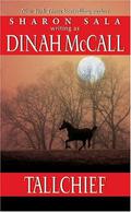 Tallchief by Dinah McCall, Sharon Sala