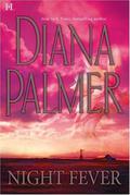 Night Fever by Diana Palmer