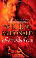 The Shattered Sylph (Sylph #2) by L.J. McDonald