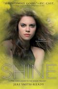 Shine (Shade #3) by Jeri Smith-Ready