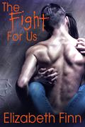 The Fight for Us (Bristol Island #1) by Elizabeth Finn