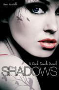 Shadows (Dark Touch #1) by Amy Meredith